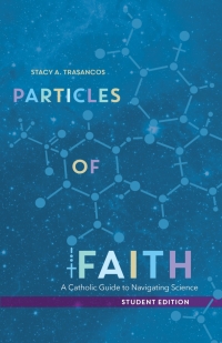 Cover image: Particles of Faith (Student Edition) 1st edition 9781594719042