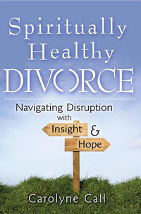 صورة الغلاف: Spiritually Healthy Divorce 1st edition 9781594732881