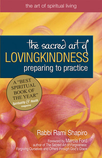 Cover image: The Sacred Art of Lovingkindness 1st edition 9781594731518