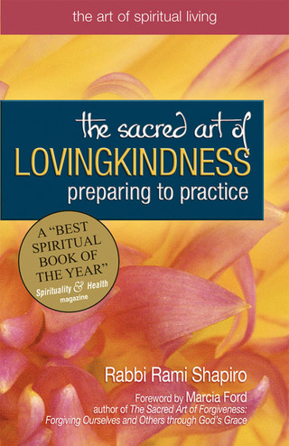 表紙画像: The Sacred Art of Lovingkindness 1st edition 9781594731518