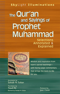 Imagen de portada: The Qur'an and Sayings of Prophet Muhammad 1st edition 9781683364184