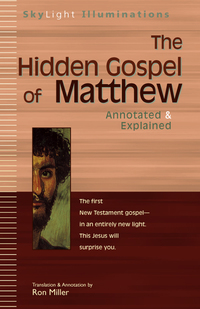 Cover image: The Hidden Gospel of Matthew 1st edition 9781594730382