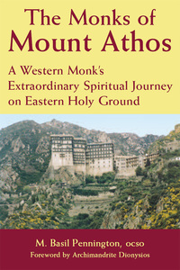 Imagen de portada: The Monks of Mount Athos 1st edition 9781893361782