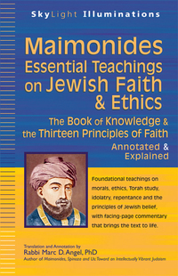 صورة الغلاف: Maimonides—Essential Teachings on Jewish Faith & Ethics 1st edition 9781594733116