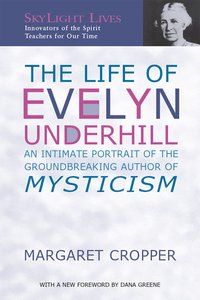 Cover image: The Life of Evelyn Underhill 1st edition 9781683363996