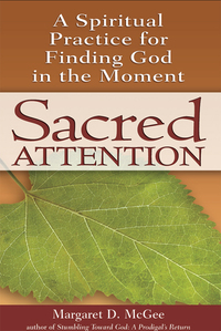 Imagen de portada: Sacred Attention 1st edition 9781594732911