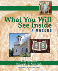 Imagen de portada: What You Will See Inside a Mosque 1st edition 9781683364863