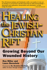 Cover image: Healing the Jewish-Christian Rift 1st edition 9781594731396