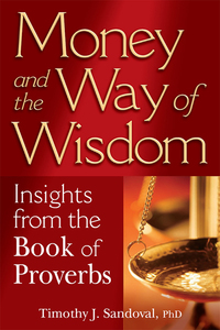 Cover image: Money and the Way of Wisdom 1st edition 9781594732454