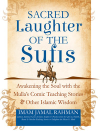 Cover image: Sacred Laughter of the Sufis 1st edition 9781683362746