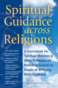 صورة الغلاف: Spiritual Guidance Across Religions 1st edition 9781594735462