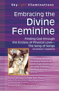 Cover image: Embracing the Divine Feminine 1st edition 9781594735752