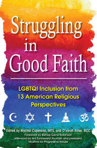 Cover image: Struggling in Good Faith 1st edition 9781594736025