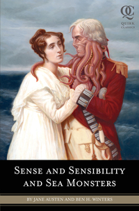 Cover image: Sense and Sensibility and Sea Monsters 9781594744426