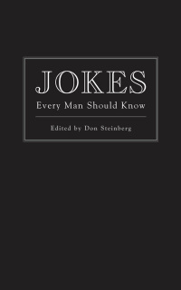Cover image: Jokes Every Man Should Know 9781594742286