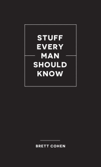 Cover image: Stuff Every Man Should Know 9781594744143