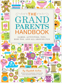 Cover image: The Grandparents Handbook 9781594744129