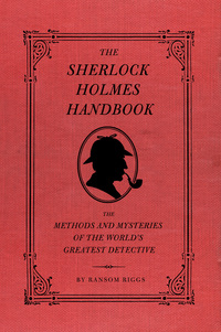 Cover image: The Sherlock Holmes Handbook 9781594744297