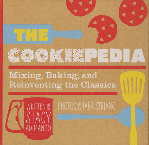 The Cookiepedia: Mixing Baking, and Reinventing the Classics - FULL INSTANT DOWNLOAD | PDF DOCX EPUB