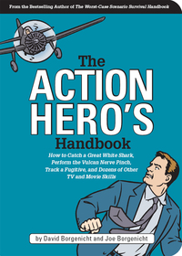 Cover image: The Action Hero's Handbook 9781931686051