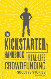Cover image: The Kickstarter Handbook 9781594746086