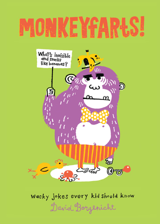 Cover image: Monkeyfarts! 9781594746055