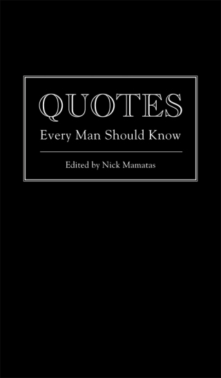 Cover image: Quotes Every Man Should Know 9781594746369