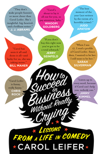 Cover image: How to Succeed in Business Without Really Crying 9781594746772