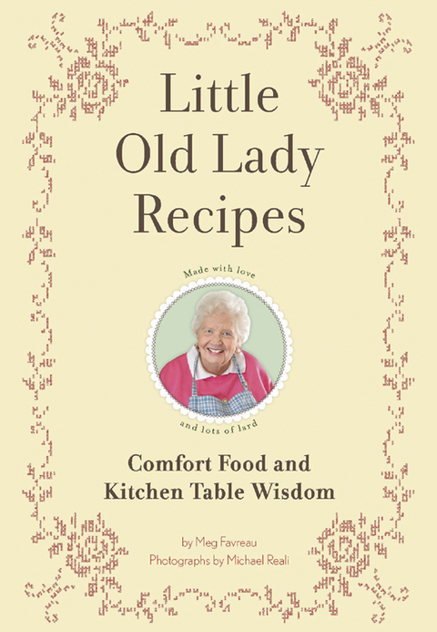 Little Old Lady Recipes: Comfort Food and Kitchen Table Wisdom - FULL INSTANT DOWNLOAD | PDF DOCX EPUB