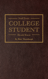 Cover image: Stuff Every College Student Should Know 9781594747106