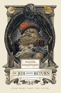 Cover image: William Shakespeare's The Jedi Doth Return 9781594747137