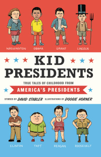 Cover image: Kid Presidents 9781594747311