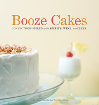 Cover image: Booze Cakes 9781594744235