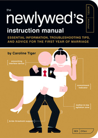 Cover image: The Newlywed's Instruction Manual 9781594744365