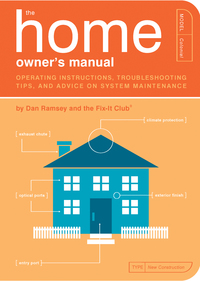 Cover image: The Home Owner's Manual 9781594741036
