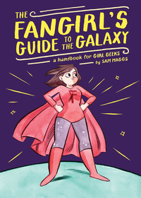 Cover image: The Fangirl's Guide to the Universe 9781594747892