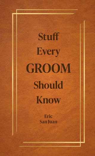 Cover image: Stuff Every Groom Should Know 9781594747977