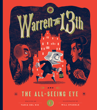 Cover image: Warren the 13th and The All-Seeing Eye 9781594748035