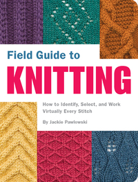 Cover image: Field Guide to Knitting 9781594741586