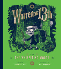 Cover image: Warren the 13th and the Whispering Woods 9781594749292