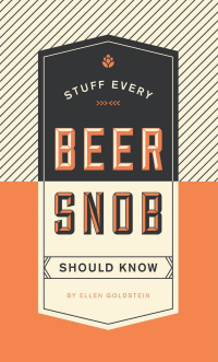 Cover image: Stuff Every Beer Snob Should Know 9781594749841