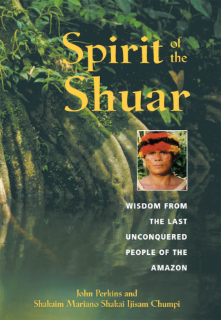 Cover image: Spirit of the Shuar 9780892818655