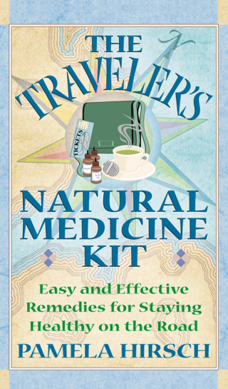 Cover image: The Traveler's Natural Medicine Kit 9780892819478