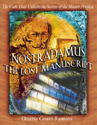 Cover image: Nostradamus: The Lost Manuscript 2nd edition 9780892819157