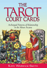 Cover image: The Tarot Court Cards 9780892810925