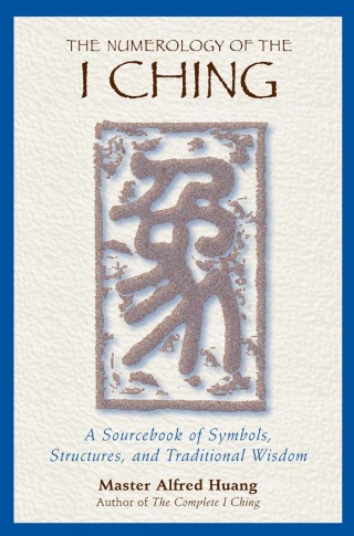 Cover image: The Numerology of the I Ching 9780892818112
