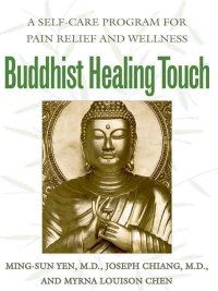 Cover image: Buddhist Healing Touch 9780892818860