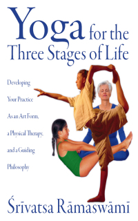 Cover image: Yoga for the Three Stages of Life 9780892818204
