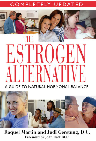 Cover image: The Estrogen Alternative 4th edition 9781594770333
