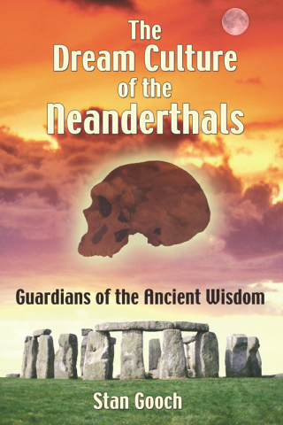 Cover image: The Dream Culture of the Neanderthals 9781594770937